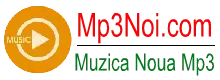 Descarca Muzica Noua Mp3