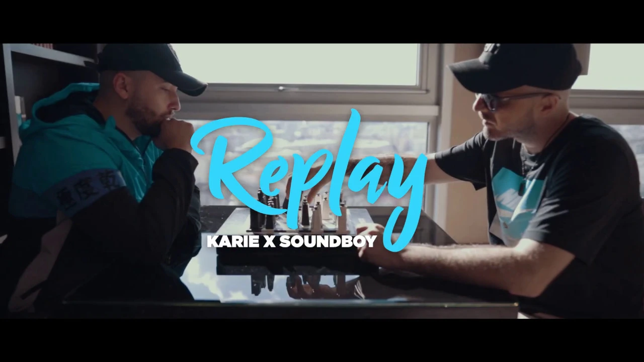 Karie x Soundboy - REPLAY (Original Radio Edit)