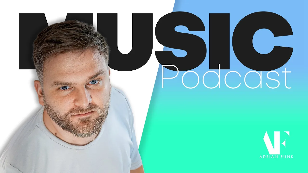 ADRIAN FUNK - Music Podcast September 2025 #130