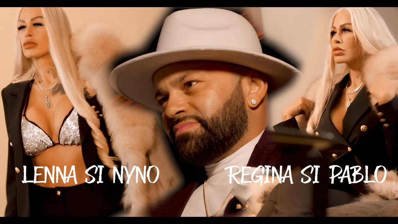 LENNA SI NYNO - REGINA SI PABLO 2024 (Video Original)