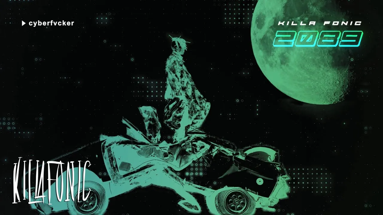 KILLA FONIC - Cyberfvcker (Original Radio Edit)