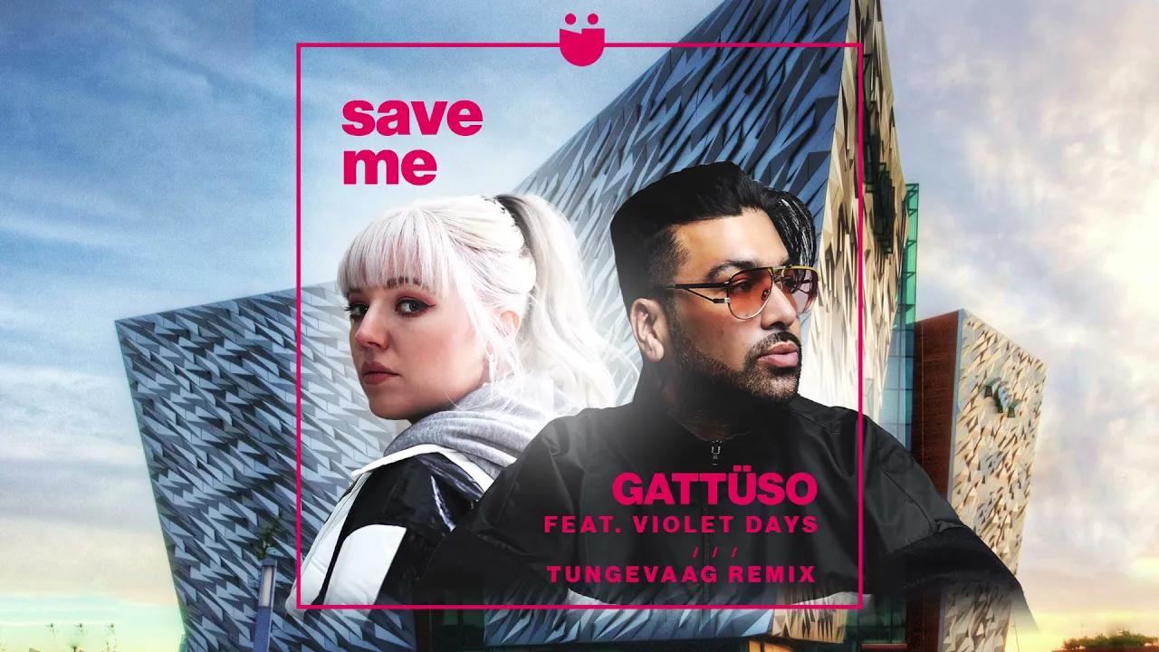 GATTUSO - Save Me (Tungevaag Remix) feat. Violet Days