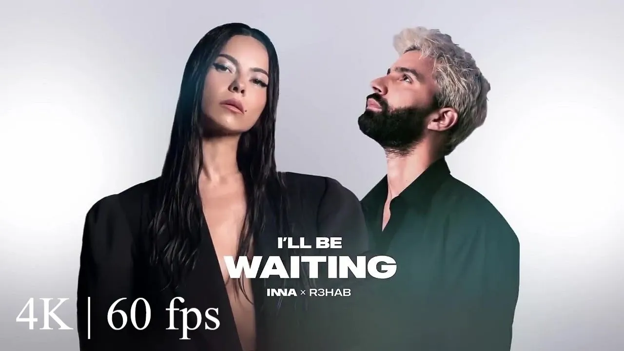 INNA x R3HAB - I'll Be Waiting