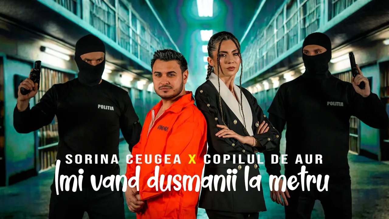 Sorina Ceugea x Copilul De Aur - Imi vand dusmanii la metru (Video Original)