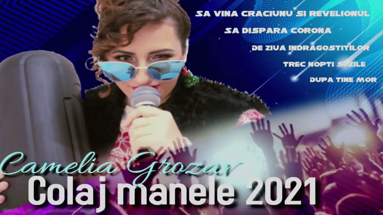 Camelia Grozav - Colaj manele 2021