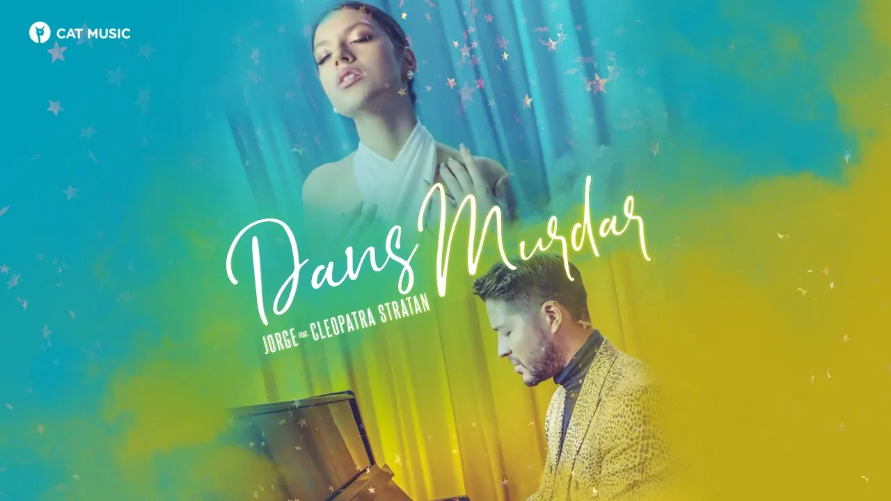 JORGE feat Cleopatra Stratan - Dans Murdar (Original Radio Edit)