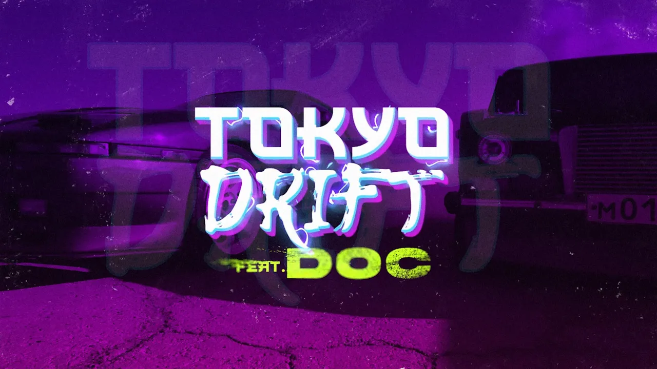 HVNDS x DOC - Tokyo Drift