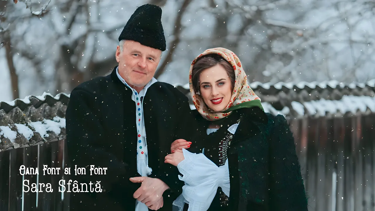 Oana Font si Ion Font - Sara Sfanta - Colind traditional din Maramures