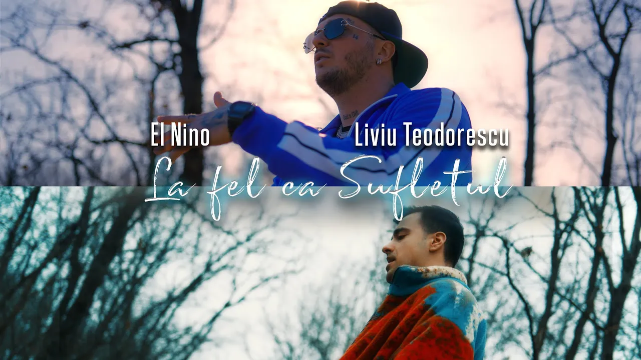 El Nino & Liviu Teodorescu - La fel ca sufletul (Video Original)
