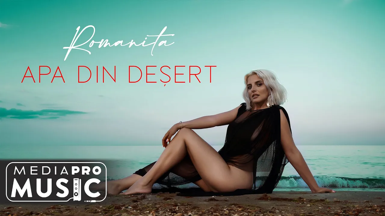 Romanita - Apa din desert (Original Radio Edit)