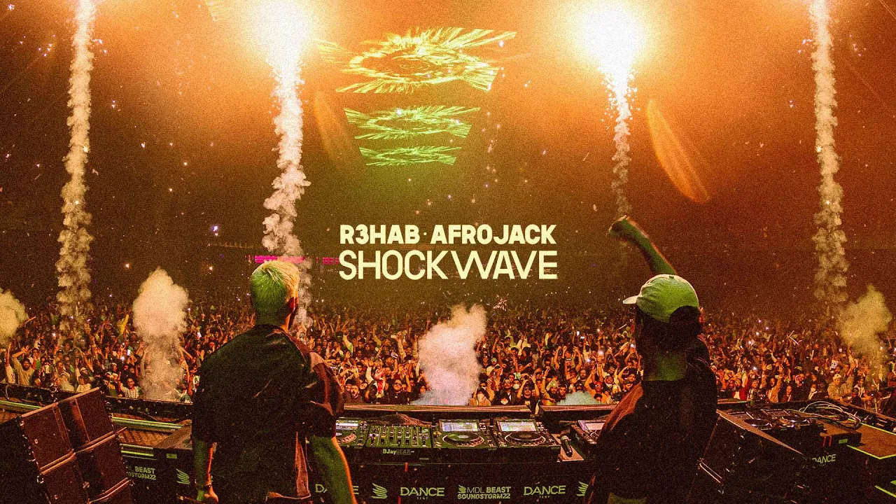 R3HAB & Afrojack - Shockwave