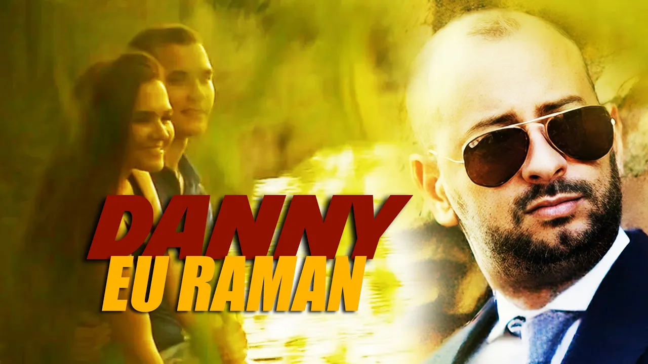 DANNY - EU RAMAN 2025