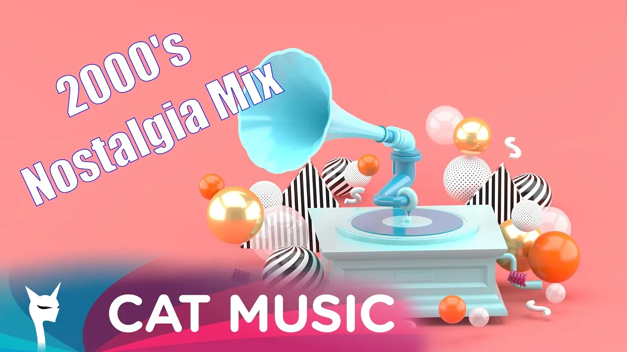2000's Nostalgia Mix