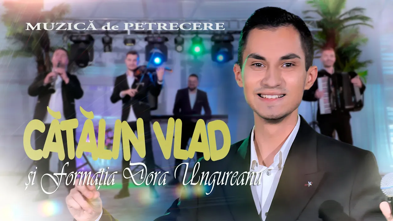 CATALIN VLAD si FORMATIA DORA UNGUREANU - Colaj de Nunta 2023