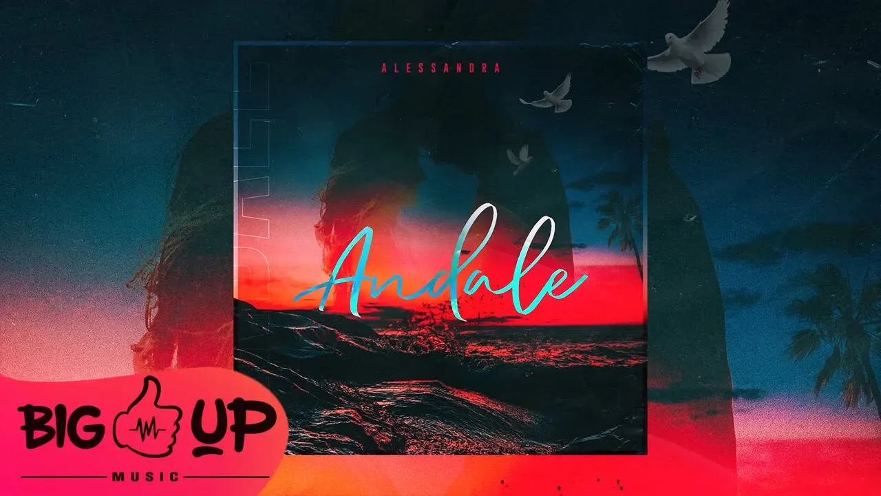 Alessandra - Andale (Original Radio Edit)