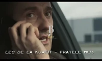 Leo De La Kuweit - Fratele meu 2023