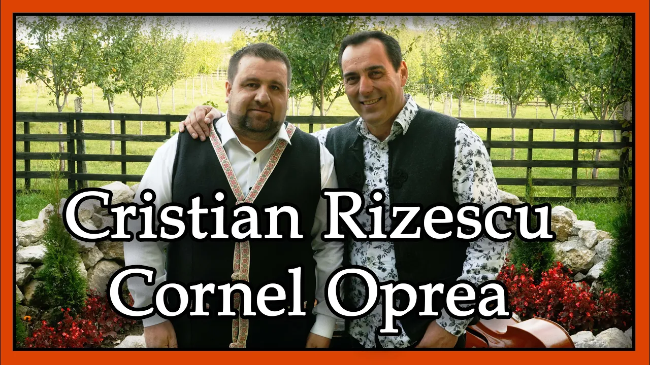 Rizescu Cristian si Cornel Oprea - M-a facut in crama muica ! NOU