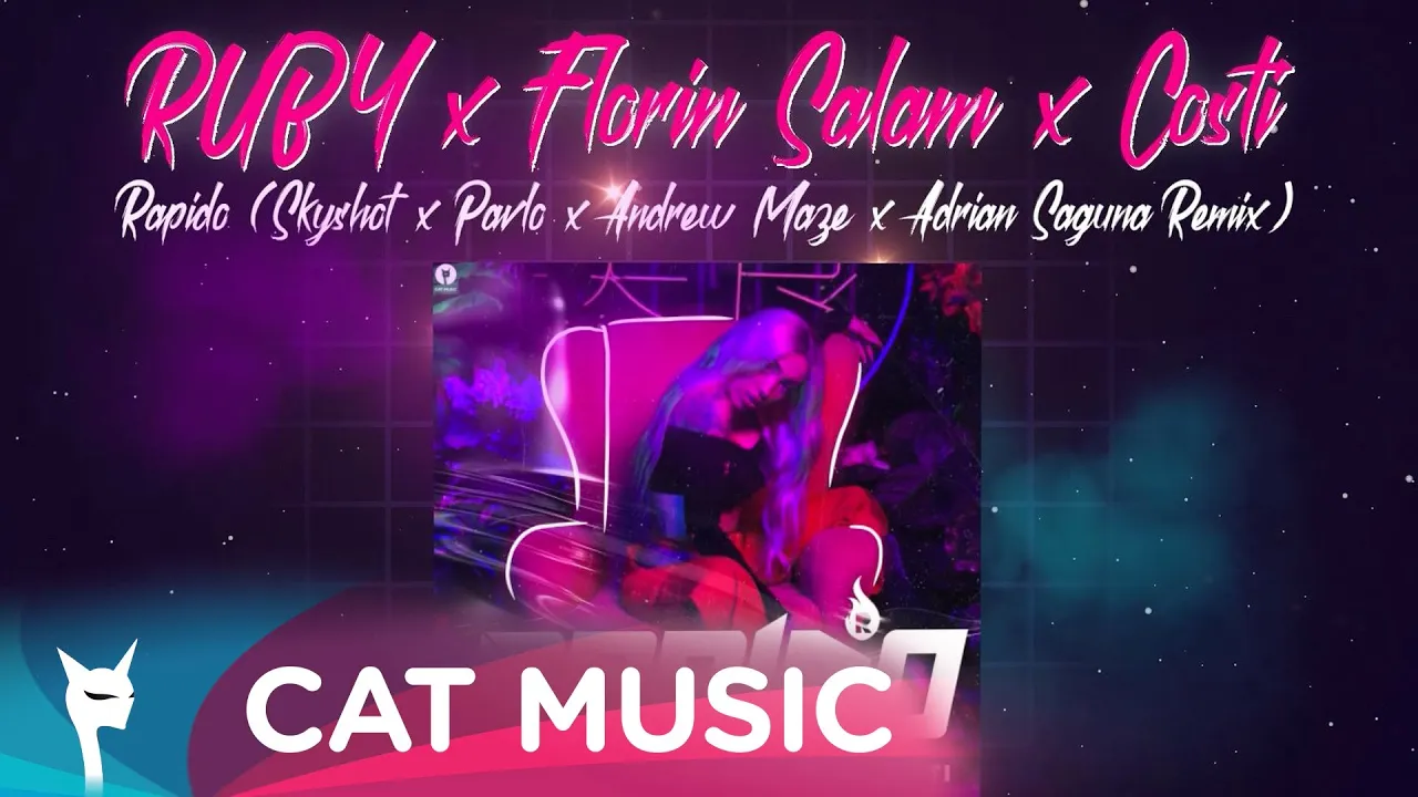 RUBY x Florin Salam x Costi - Rapido (Skyshot x Pavlo x Andrew Maze x Adrian Saguna Remix)
