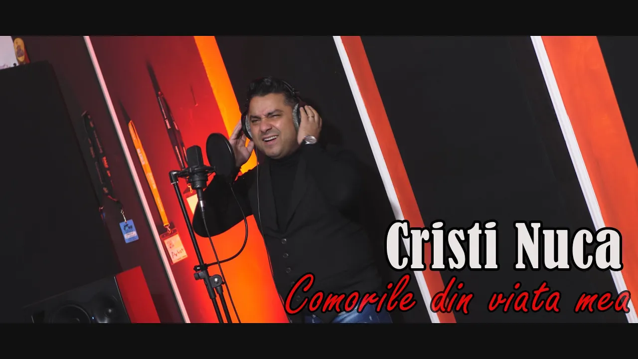 Cristi Nuca - Comorile din viata mea (Originala 2020)