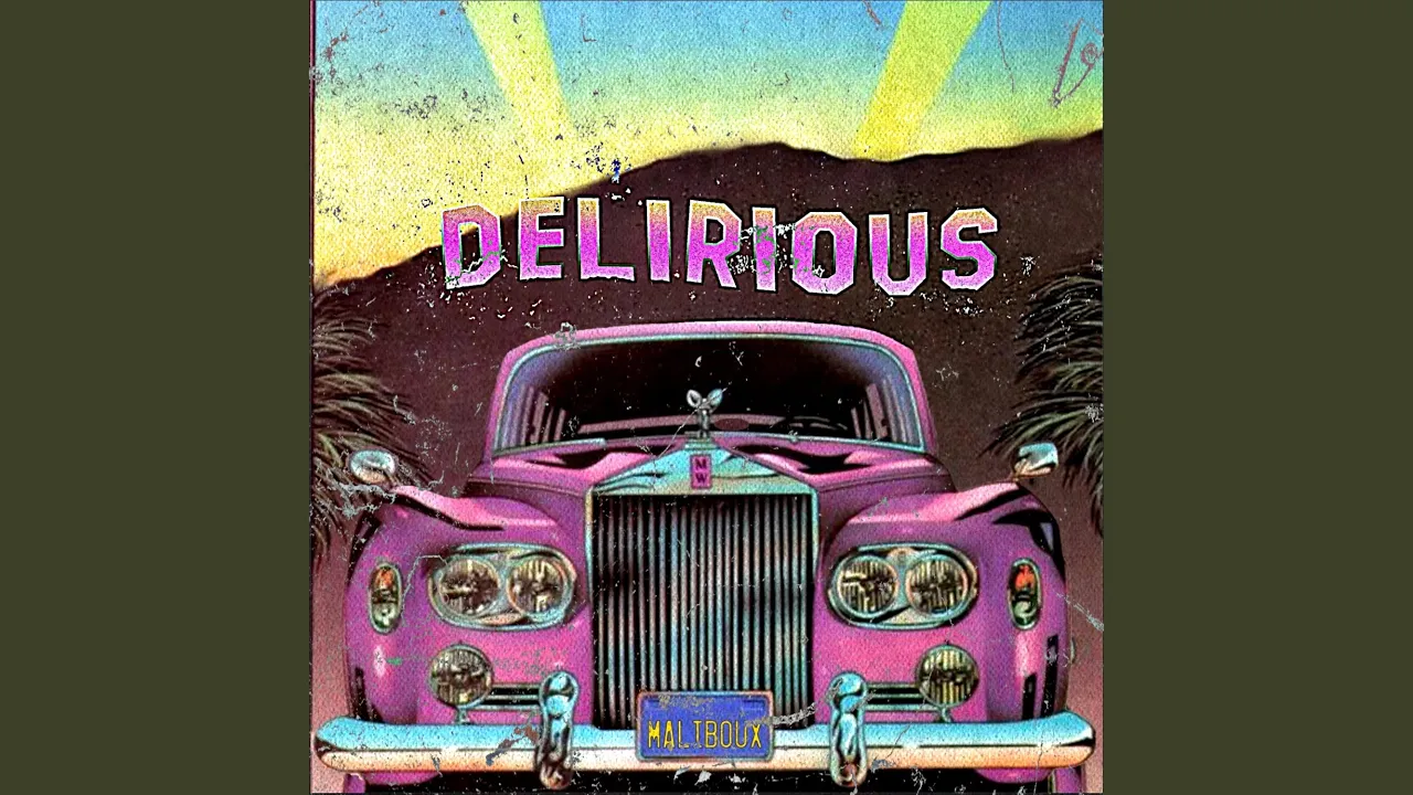 Maliboux - Delirious