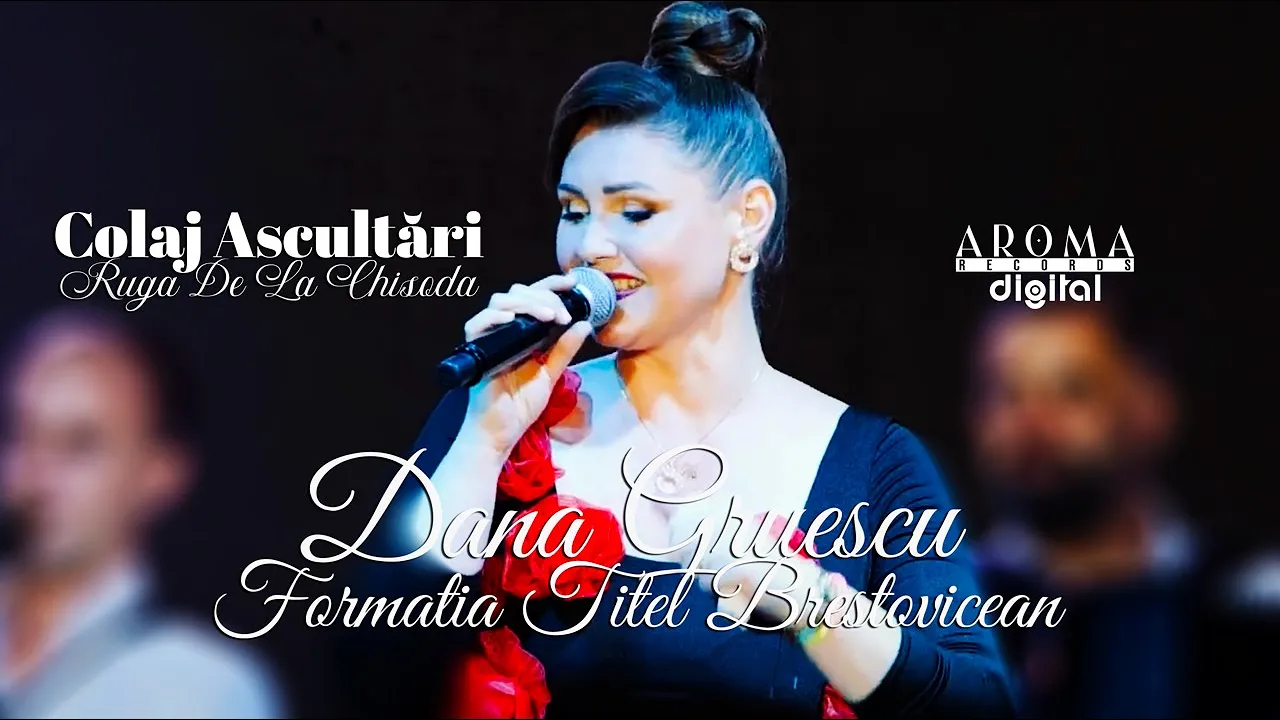 Dana Gruescu & Formatia Titel Brestovicean - Colaj Ascultari
