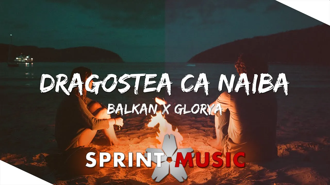 Balkan x Glorya - Dragostea Ca Naiba (Original Radio Edit)