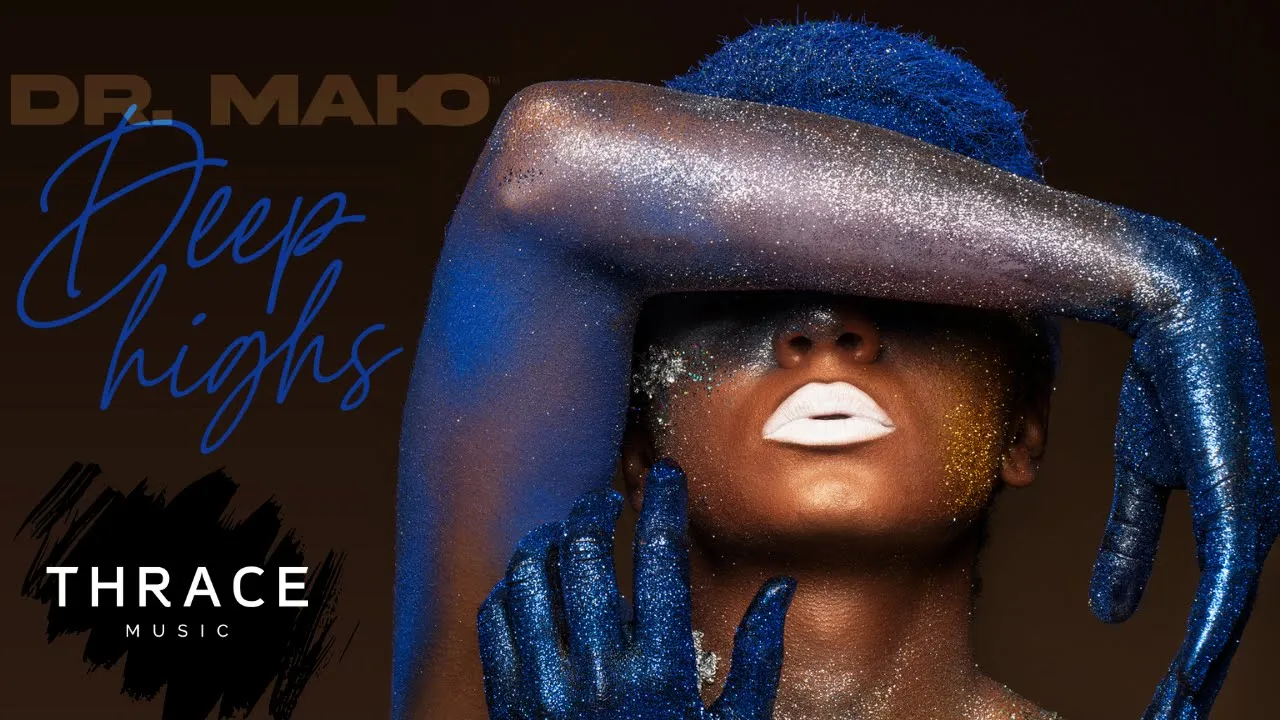 Dr Mako - Deep Highs