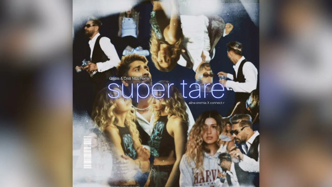 Alina Eremia x Connect-R - Supertare (Qodes & Cristi Nitzu Remix)