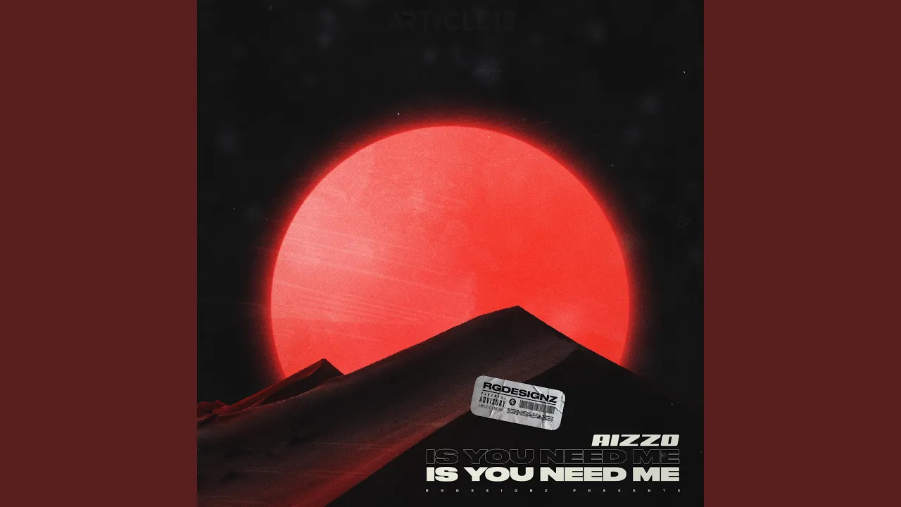 AIZZO - Is You Need Me