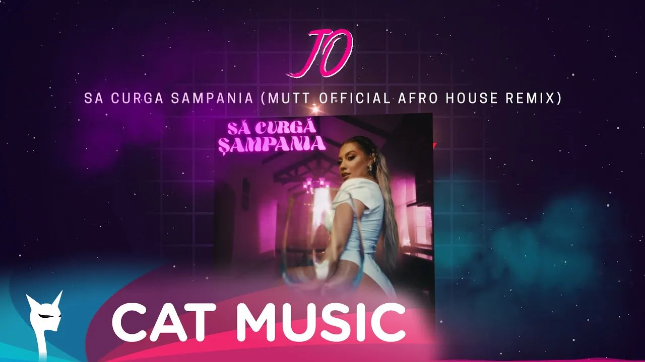 JO - Sa curga sampania (MuTT Afro House Remix)
