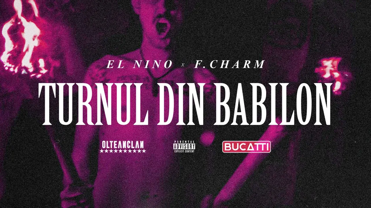 El Nino feat. F.Charm - TURNUL DIN BABILON (Original Radio Edit)