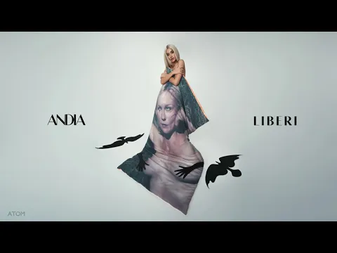 Andia - Liberi (Original Radio Edit)