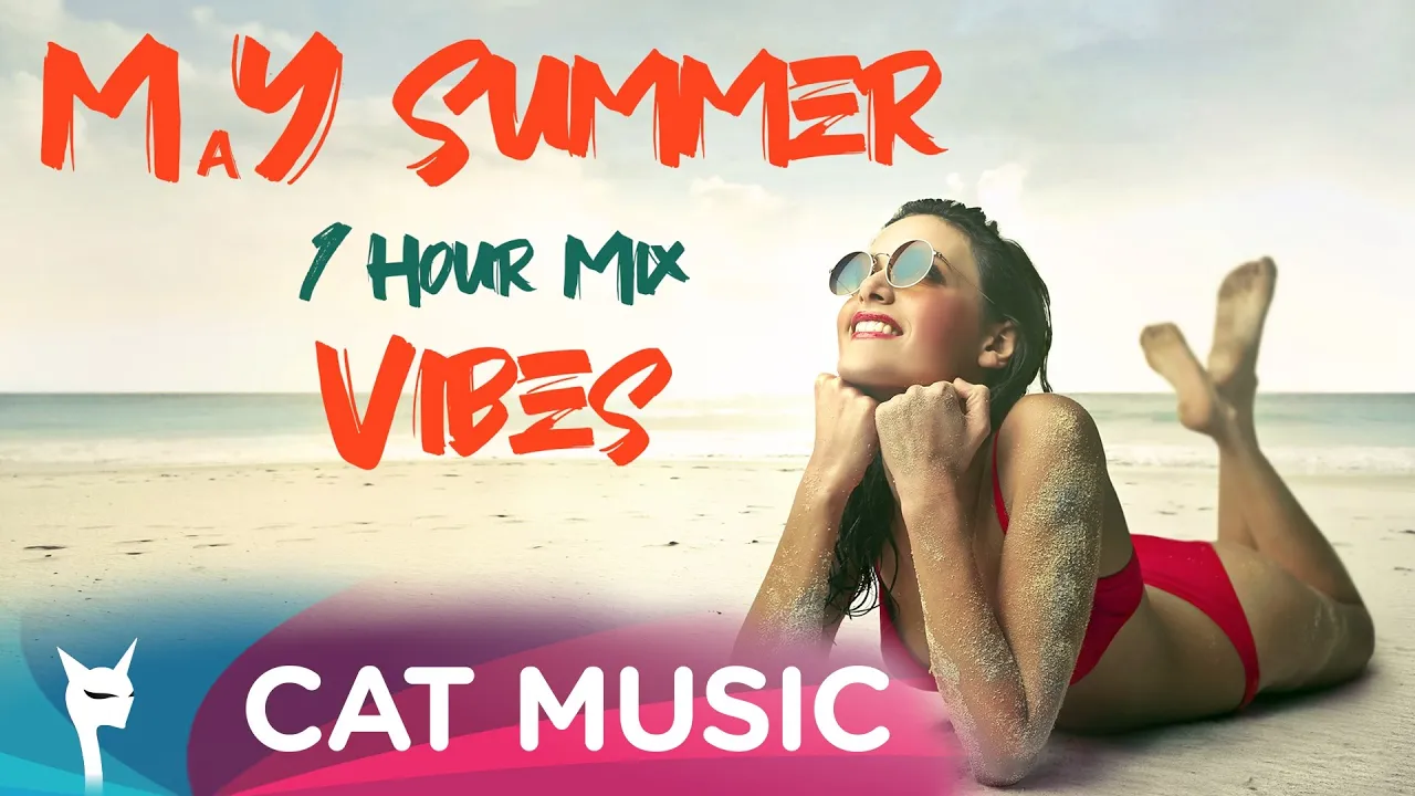 MaY Summer Vibes 1hour Mix