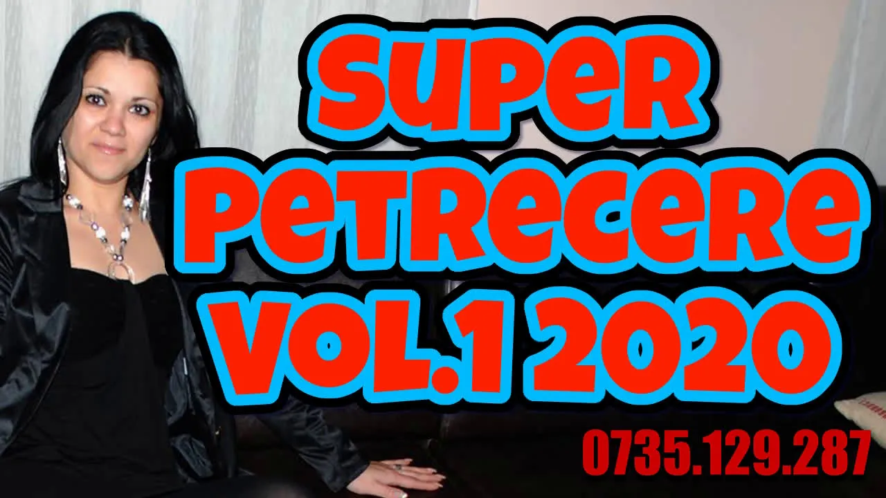 Super Petrecere 2020 Album Vol.1 Oana si Adi Rusu