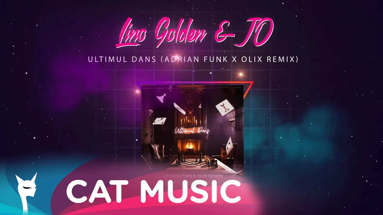 Lino Golden x JO - Ultimul dans (Adrian Funk & OLiX Remix)
