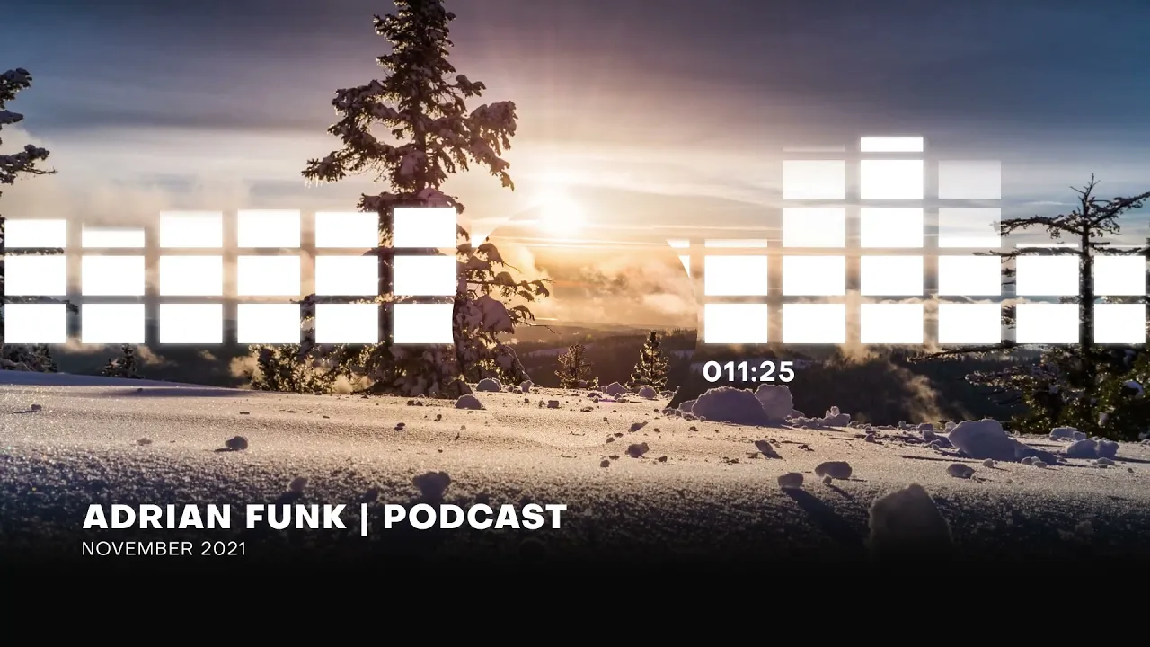 ADRIAN FUNK - PODCAST November 2021