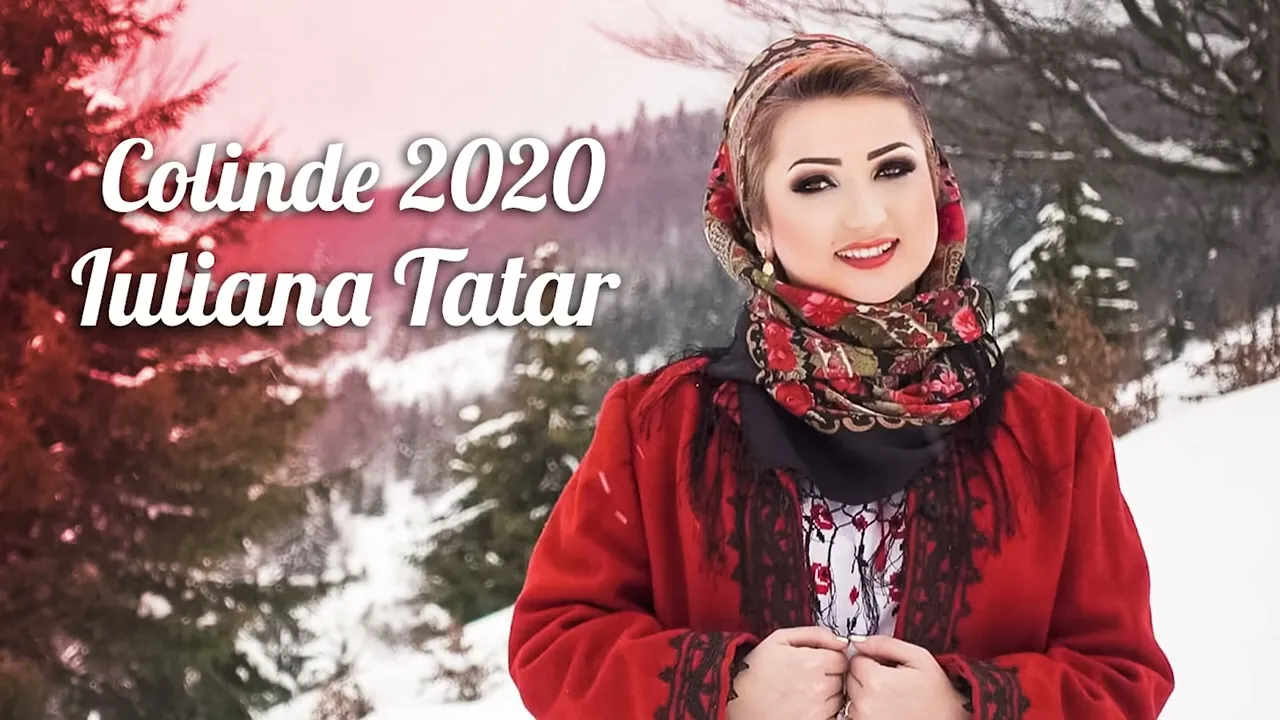 Iuliana Tatar - Colinde 2020