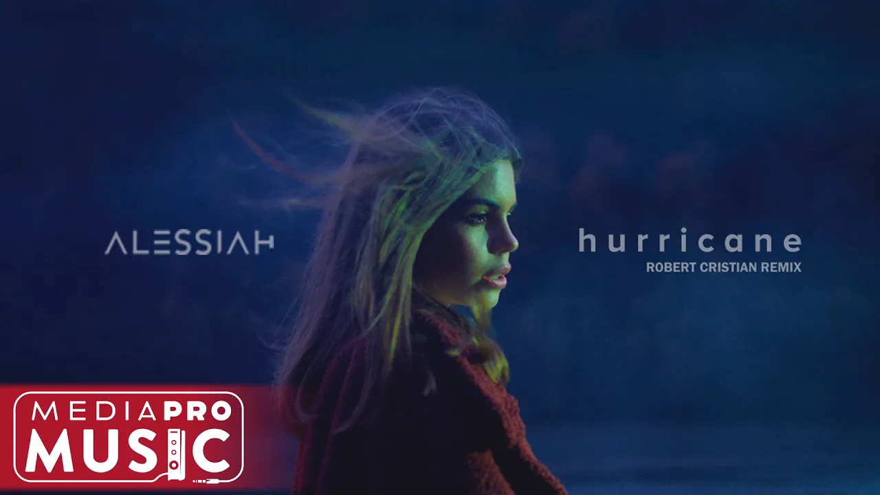 Alessiah - Hurricane (Robert Cristian Remix)