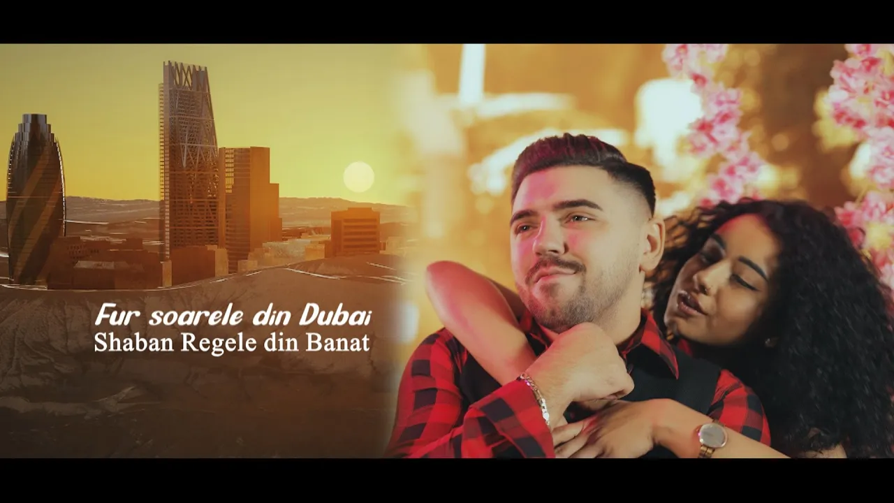 Shaban Regele din Banat - Fur soarele din Dubai (Video Original)