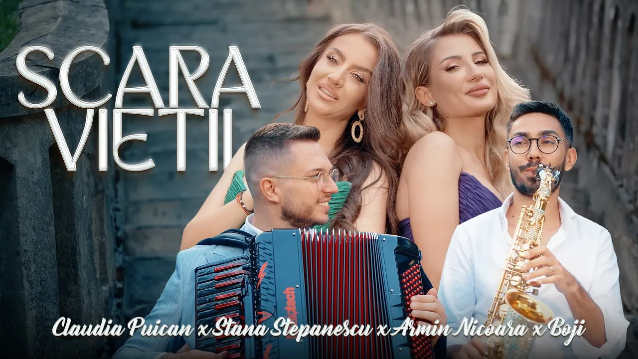 Claudia Puican x Stana Stepanescu x Armin Nicoara x Boji - Scara vietii