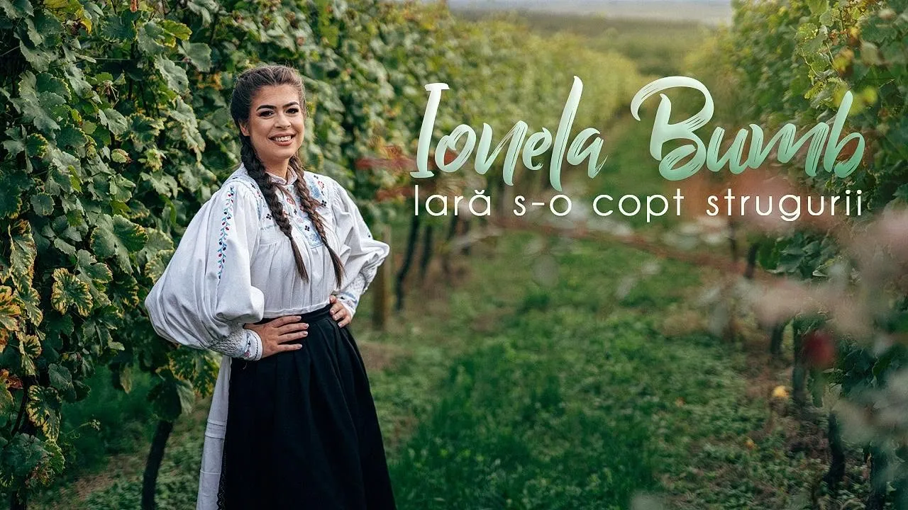 Ionela Bumb - Iara s-o copt strugurii