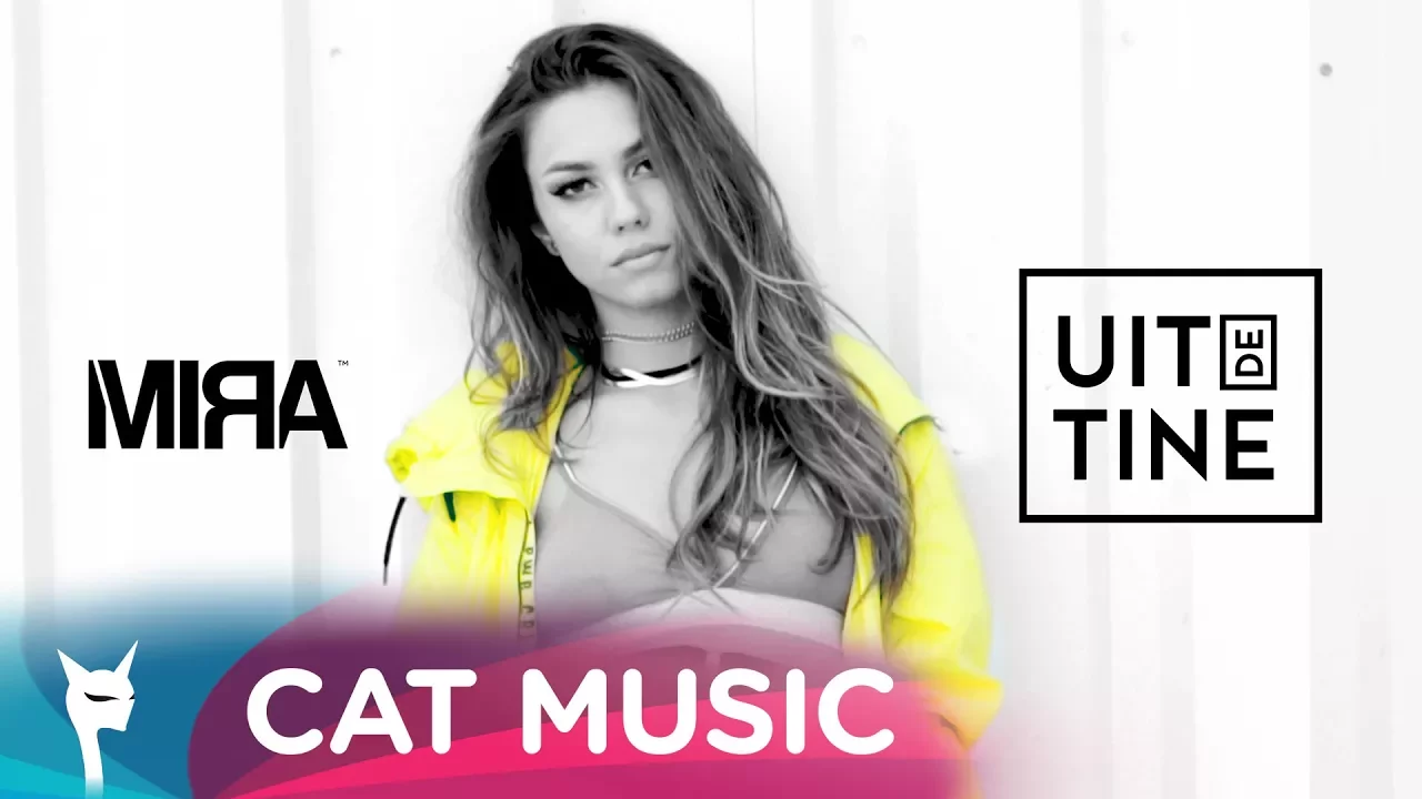 MIRA - Uit de tine (Original Radio Edit)