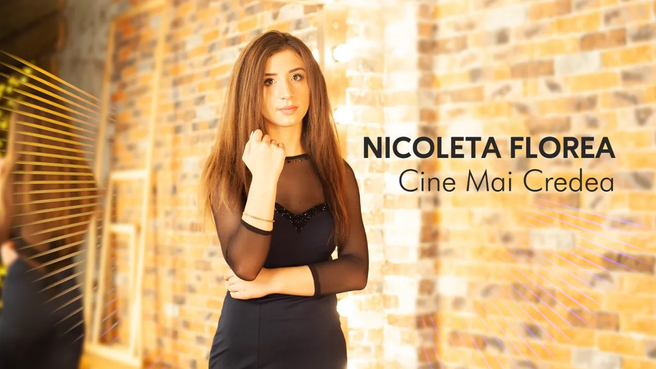 Nicoleta Florea - Cine Mai Credea (Original Radio Edit)
