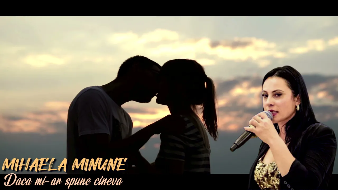 Mihaela Minune - Daca mi-ar spune cineva (Originala 2021)