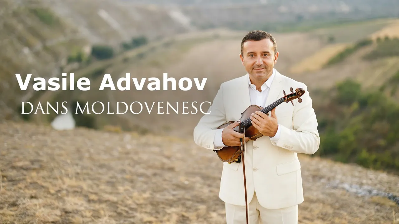 Vasile Advahov - DANS MOLDOVENESC