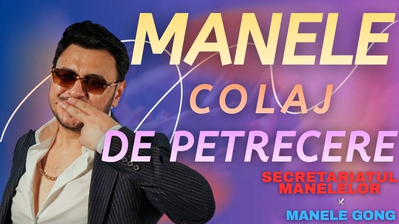 Hituri Manele 2025 x Colaj Manele 2025 x Colaj de petrecere 2025