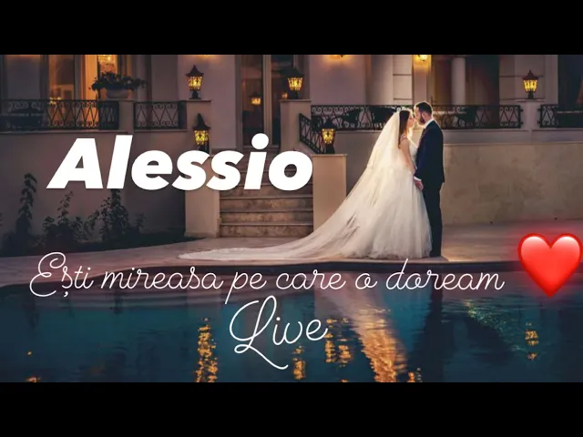 Alessio - Esti mireasa pe care o doream (Live 2023)(Video Original)