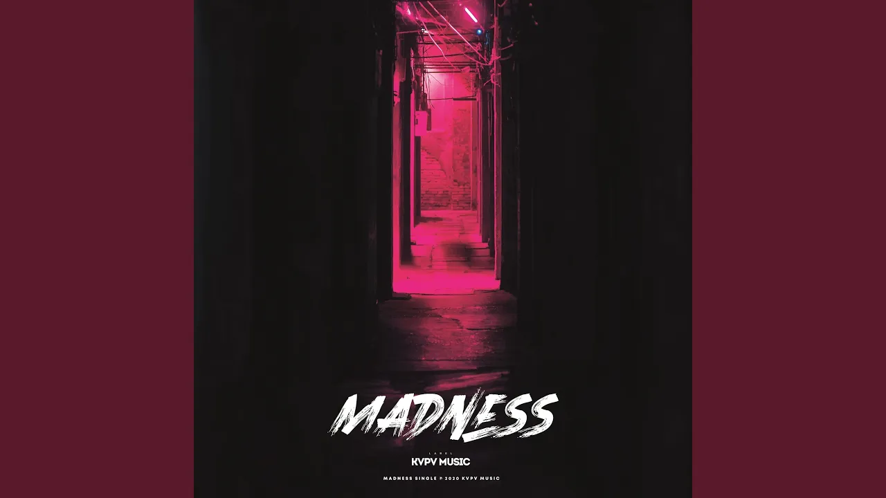 KVPV - Madness (Extended Mix)