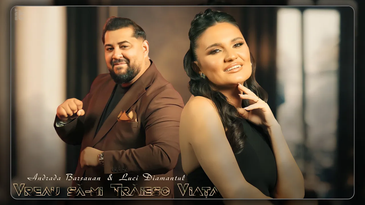 Andrada Barsauan si Luci Diamantul - Vreau sa-mi traiesc viata