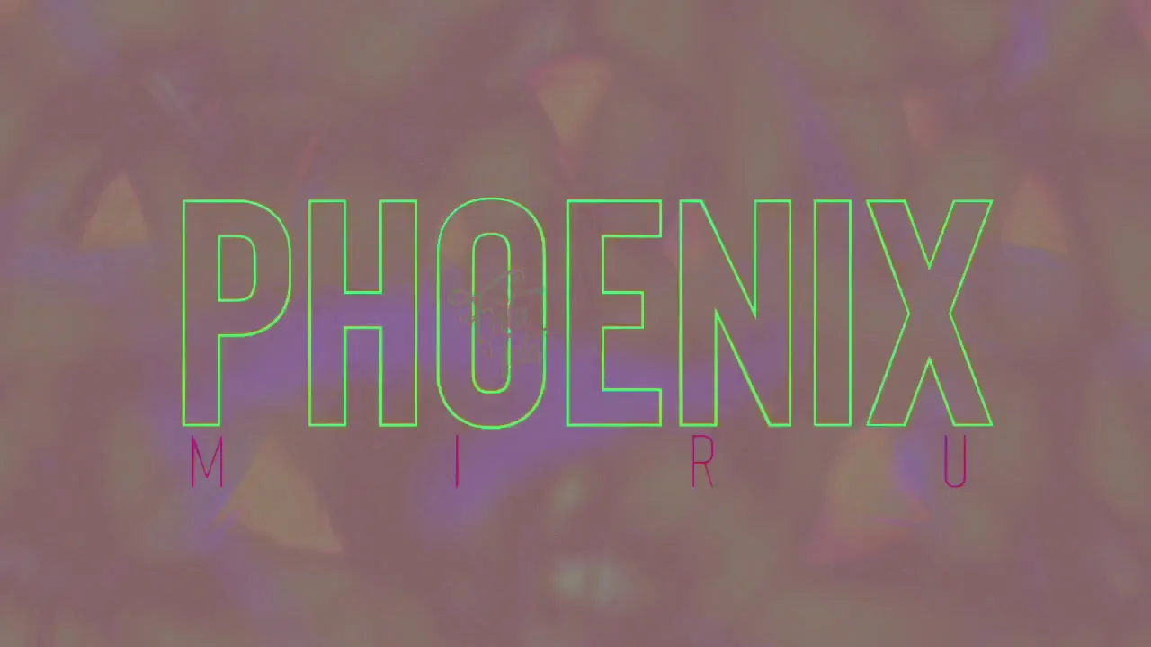 MIRU - PHOENIX (Original Radio Edit)